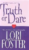 Lori Foster - Truth or Dare