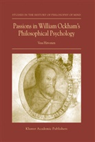 Vesa Hirvonen - Passions in William Ockham's Philosophical Psychology
