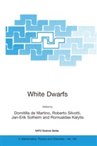 Domitilla de Martino, Roberto Silvotti, Jan-Erik Solheim, Domitilla de Martino, Romualdas Kalytis, Domitilla de Martino... - White Dwarfs