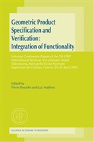 Pierr Bourdet, Pierre Bourdet, Mathieu, MATHIEU, Luc Mathieu - Geometric Product Specification and Verification: Integration of Functionality