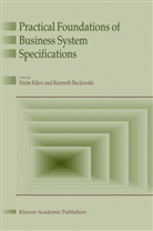 Baclavski, Baclavski, Ken Baclavski, K. Baclawski, Hai Kilov, Haim Kilov - Practical Foundations of Business System Specifications