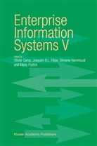 Olivier Camp, J. B. Filipe, Joaquim Filipe, Joaquim B. L. Filipe, Slimane Hammoudi, Mario G Piattini... - Enterprise Information Systems V