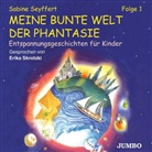 Sabine Seyffert, Erika Skrotzki - Meine bunte Welt der Phantasie, 1 Audio-CD. Folge.1 (Hörbuch)