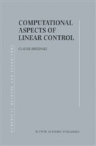 C. Brezinski, Claude Brezinski - Computational Aspects of Linear Control