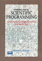 J. Zachary, Joseph L Zachary, Joseph L. Zachary - Introduction to Scientific Programming: Introduction to Scientific Programming