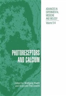 Wolfgang Baehr, Krzysztof Palczewski - Photoreceptors and Calcium