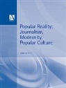 John Hartley, Hartley John - Popular Reality