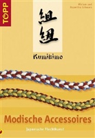 Miriam Schwarz, Roswitha Schwarz - Kumihimo, Modische Accessoires