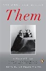 Francine Du Plessix Gray, Francine Du Plessix Gray - Them: