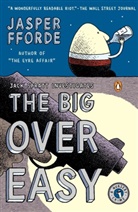 Jasper Fforde - The Big Over Easy
