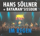 Hans Söllner - Im Regen, 2 Audio-CDs (Audio book)