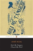 Harold Augenbraum, Jose Rizal - Noli Me Tangere: