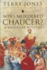 Terry Dolan, Terry/ Dor Dolan, Juliette Dor, Terry Jones - Who Murdered Chaucer?