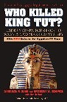 Harold Bursztajn, Gregory M. Cooper, Don Denevi, Joann Fletcher, Michael R. King, Michael R. Cooper King - Who Killed King Tut?