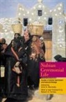 Robert A. Fernea, John G. Kennedy, John G Kennedy, John G. Kennedy - Nubian Ceremonial Life