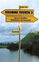 Renate Just - Krumme Touren - 3: Krumme Touren 3