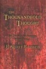 R. scott Baker, R Scott Bakker, R. Scott Bakker - The Thousandfold Thought