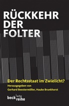 Gerhard Beestermöller, Heiner Bielefeldt u a, Hauk Brunkhorst, Hauke Brunkhorst - Rückkehr der Folter
