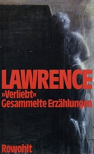 D H Lawrence, D. H. Lawrence, David H. Lawrence, David Herbert Lawrence - Verliebt