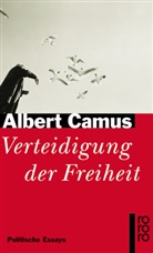 Albert Camus - Verteidgung der Freiheit