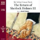 Arthur Conan Doyle, Sir Arthur Conan Doyle, David Timson - Return of Sherlock Holmes III (Hörbuch)