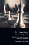 Gabriella Giannachi, Mary Luckhurst - On Directing