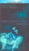 Beth Moore, Beth Moore - Feathers from My Nest: A Mother's Reflections (Audio book)