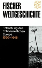 Richard van Dülmen - Entstehung des frühneuzeitlichen Europa 1550-1648