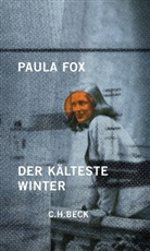 Paula Fox - Der kälteste Winter