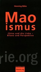 Henning Böke - Maoismus