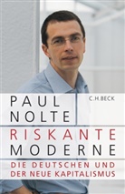 Paul Nolte - Riskante Moderne