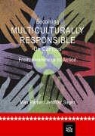 Marilyn Parker, Marilyn Ed. Parker, Max Parker, Max Sager Parker, Jennifer Sager - Becoming Multiculturally Responsible on Campus