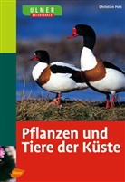 Christian Pott - Ulmer Naturführer Pflanzen und Tiere der Küste