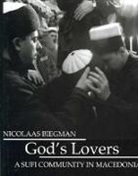Biegman, Nicholaas Biegman, Nicolaas Biegman, Nicolaas H. Biegman, Peter Prifti, Daniel Herwitz - God's Lovers