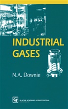 N A Downie, N. A. Downie, N.A. Downie - Industrial Gases