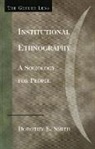 Dorothy Smith, Dorothy E Smith, Dorothy E. Smith - Institutional Ethnography
