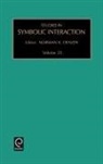 N. K. Denzin, Denzin N. K. Denzin, N. K. Denzin, Norman K. Denzin - Studies in Symbolic Interaction
