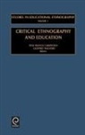 P. F. Carspecken, Phil Francis Carspecken, Phil Francis Carspecken, Geoffrey Walford - Critical Ethnography and Education