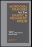 Jeffrey I (Mount Sinai School of Medici Mechanick, Jeffrey I. Mechanick, Jeffrey I. (Mount Sinai School of Medic Mechanick, Jeffrey I. Brett Mechanick, MECHANICK JEFFREY I MOUNT SINAI, Ronenn Roubenoff... - Nutritional Strategies for the Diabetic/prediabetic Patient