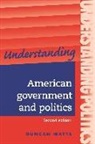 Duncan Watts, Watts Writers Ltd - Understanding American Government and Politics