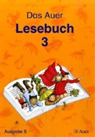 Rut Dolenc, Christe Fisgus, Gertrud u a Kraft - Auer Lesebuch, Ausgabe S für Baden-Württemberg: 3. Jahrgangsstufe