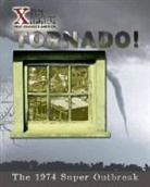 Jacqueline A. Ball - Tornado!: The 1974 Super Outbreak