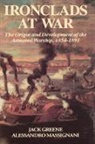 Jack Greene, Jack Massignani Greene, Greene Jack, Alessandro Massignani, Massignani Alessandro - Ironclads At War, 1854-98