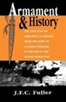 J. Fuller, J. F. C. Fuller, Fuller J. - Armament and History