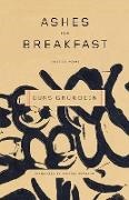 Durs/ Hofmann Grubein, Durs Grunbein - Ashes for Breakfast - Selected Poems