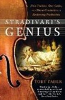 Toby Faber - Stradivari's Genius