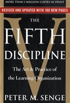 Peter M. Senge, Senge Peter M. - The Fifth Discipline : The Art and Practice of the Learning