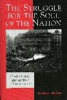 Bradley F. Abrams, Abrams Bradley F. - Struggle for the Soul of the Nation