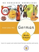 Adolp Geiger, Adolph Geiger, Eugen Jackson, Eugene Jackson, Arnold Leitner, Arnold Ph. Leitner... - German Made Simple