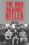 Albert Nofi, Albert A. Nofi, Albert A. Nofi - War Against Hitler